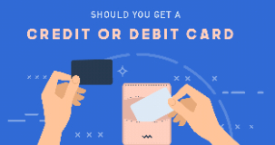 should you get a credit or debit card image